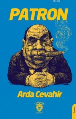 Patron Arda Cevahir