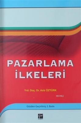 Pazarlama İlkeleri Aziz Öztürk