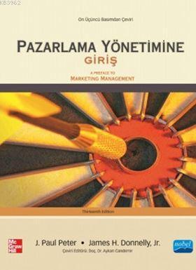 Pazarlama Yönetimine Giriş McGraw-Hill J. Paul Peter James H. Donnelly