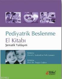 Pediyatrik Beslenme El Kitabı Turgay Coşkun