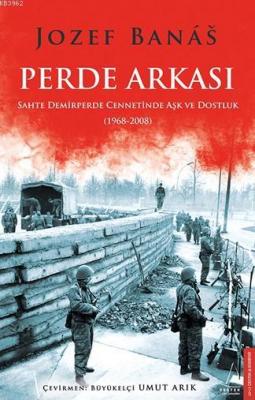 Perde Arkası Jozef Banas