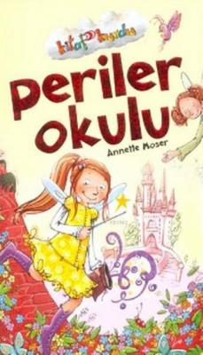 Periler Okulu Annette Moser