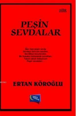 Peşin Sevdalar Ertan Köroğlu