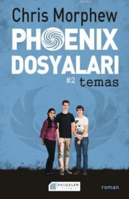 Phoenix Dosyaları #2 temas Chris Morphew