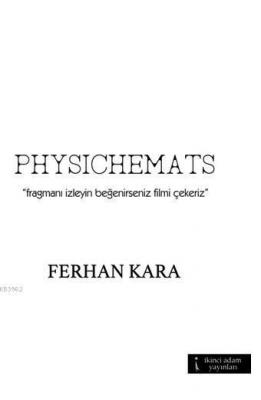 Physichemats Ferhan Kara