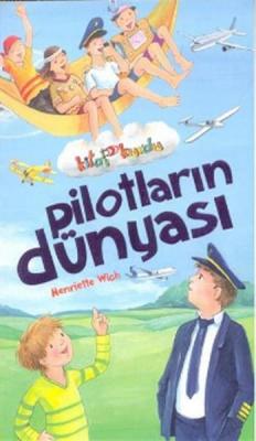 Pilotların Dünyası Henriette Wich