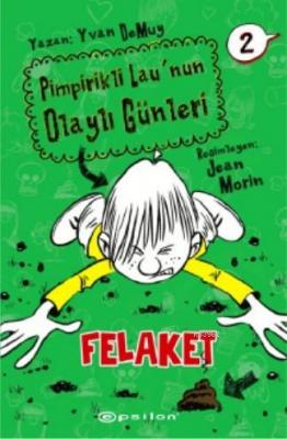 Pimpirikli Lau'nun Olaylı Günleri 2: Felaket Yvan DeMuy