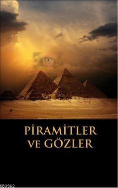 Piramitler ve Gözler Birsen Şimşek