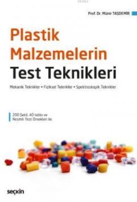 Plastik Malzemelerin Test Teknikleri Münir Taşdemir