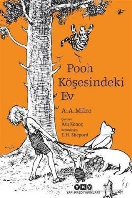 Pooh Köşesindeki Ev A. A. Milne