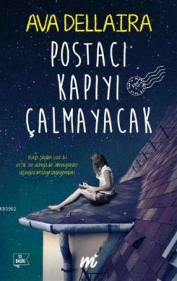 Postacı Kapıyı Çalmayacak (Özel Seri) Ava Dellaira