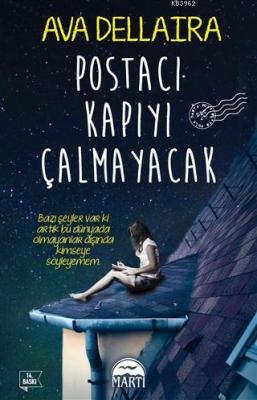 Postacı Kapıyı Çalmayacak Ava Dellaira