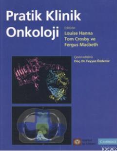 Pratik Klinik Onkoloji Practical Clinical Oncology