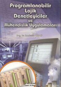 Programlanabilir Lojik Denetleyiciler ve Mühendislik Uygulamaları Saad