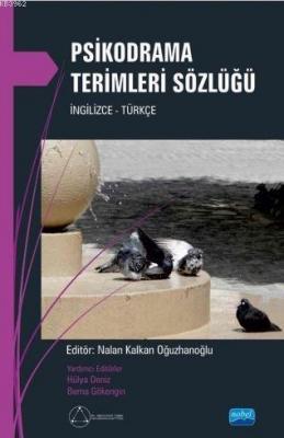 Psikodrama Terimleri Sözlüğü Nalan Kalkan Oğuzhanoğlu