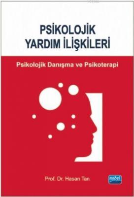 Psikolojik Yardım İlişkileri Hasan Tan