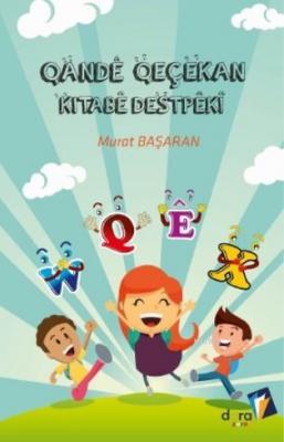 Qandê Qeçekan Kitabê Destpêkî Murat Başaran