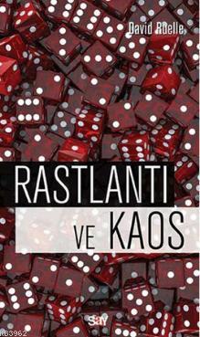 Rastlantı ve Kaos David Ruelle