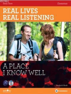 Real Lives, Real Listening: A Place I Know - A2-B1 Elementary + CD She