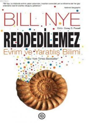 Reddedilemez-Evrim ve Yaratılış Bilimi Corey S. Powell