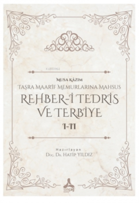 Rehber-i Tedris ve Terbiye 1-2 Taşra Maarif Memurlarına Mahsus Hatip Y