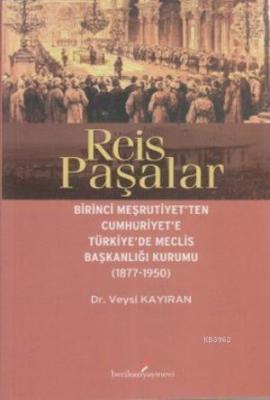 Reis Paşalar Veysi Kayıran