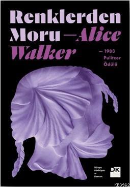 Renklerden Moru Alice Walker