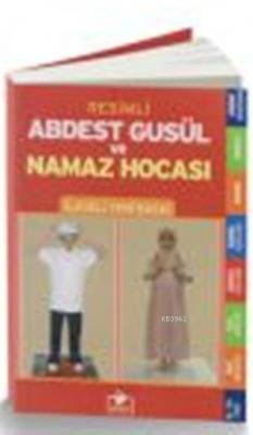 Resimli Abdest, Gusül ve Namaz Hocası Tevfik Sevinç