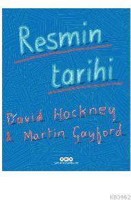 Resmin Tarihi Martin Gayford