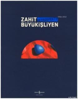 Retrospektif Zahit Büyükişliyen