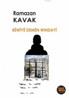 Rewiye Demen Windayi Ramazan Kavak