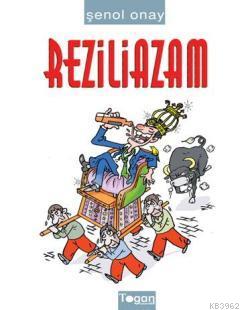 Reziliazam Şenol Onay