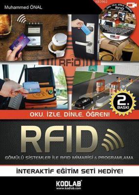 RFID Gömülü Sistemler ile Mimarisi ve Programlama Muhammed Önal