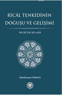 Rical Tenkidinin Doğuşu Ve Gelişimi Halil İbrahim Turhan