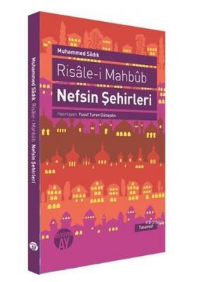 Risale-i Mahbub Nefsin Şehirleri Muhammed Sadık