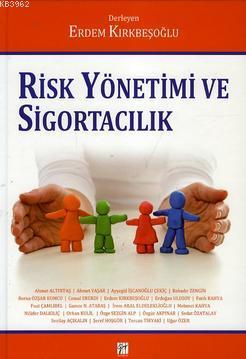 Risk Yönetimi ve Sigortacılık Erdem Kırkbeşoğlu