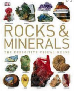 Rocks and Minerals Ronald L. Bonewitz