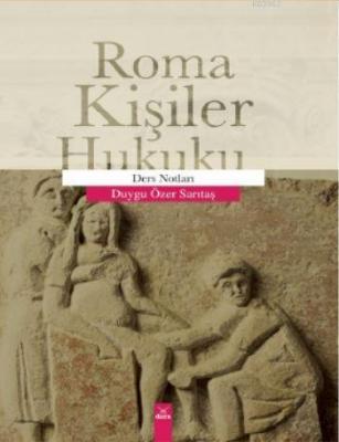 Roma Kişiler Hukuku Duygu Özer Sarıtaş