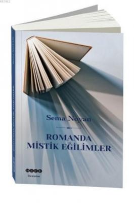 Romanda Mistik Eğilimler Sema Noyan