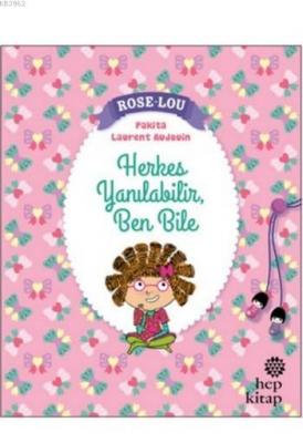 Rose - Lou: Herkes Yanılabilir, Ben Bile Pakita