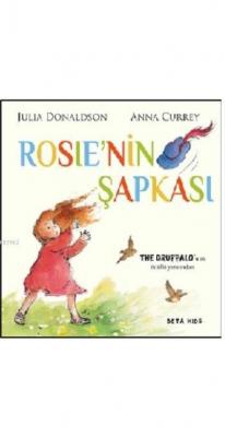 Rosie'nin Şapkası Julia Donaldson