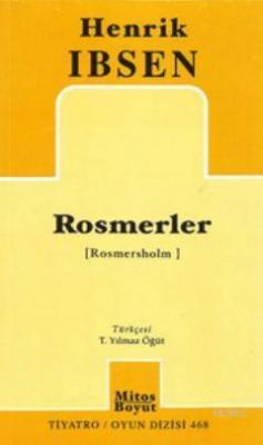 Rosmerler Henrik İbsen