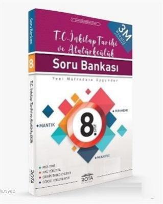 Rota Yayınları 8. Sınıf LGS T.C. İnkılap Tarihi ve Atatürkçülük Soru B