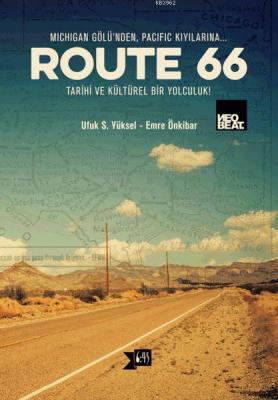 Route 66 Ufuk S. Yüksel Emre Önkibar