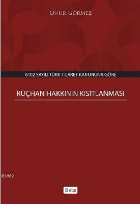 Rüçhan Hakkının Kısıtlanması