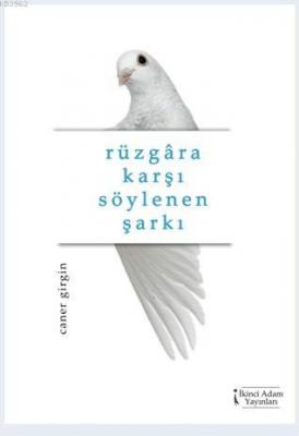 Rüzgâra Karşı Caner Girgin