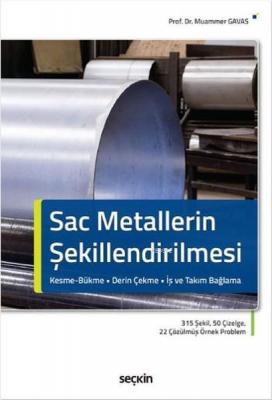 Sac Metallerin Şekillendirilmesi Muammer Gavas