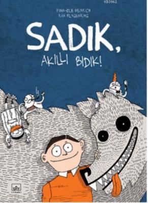 Sadık, Akıllı Bıdık Finn-Ole Heinrich