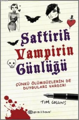 Saftirik Vampirin Günlüğü Tim Collins