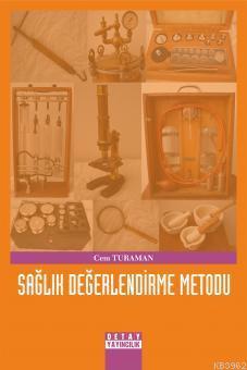 Sağlık Değerlendirme Metodu Cem Turaman